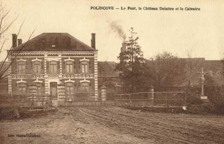 Le pont, le Château Delattre et le Calvaire